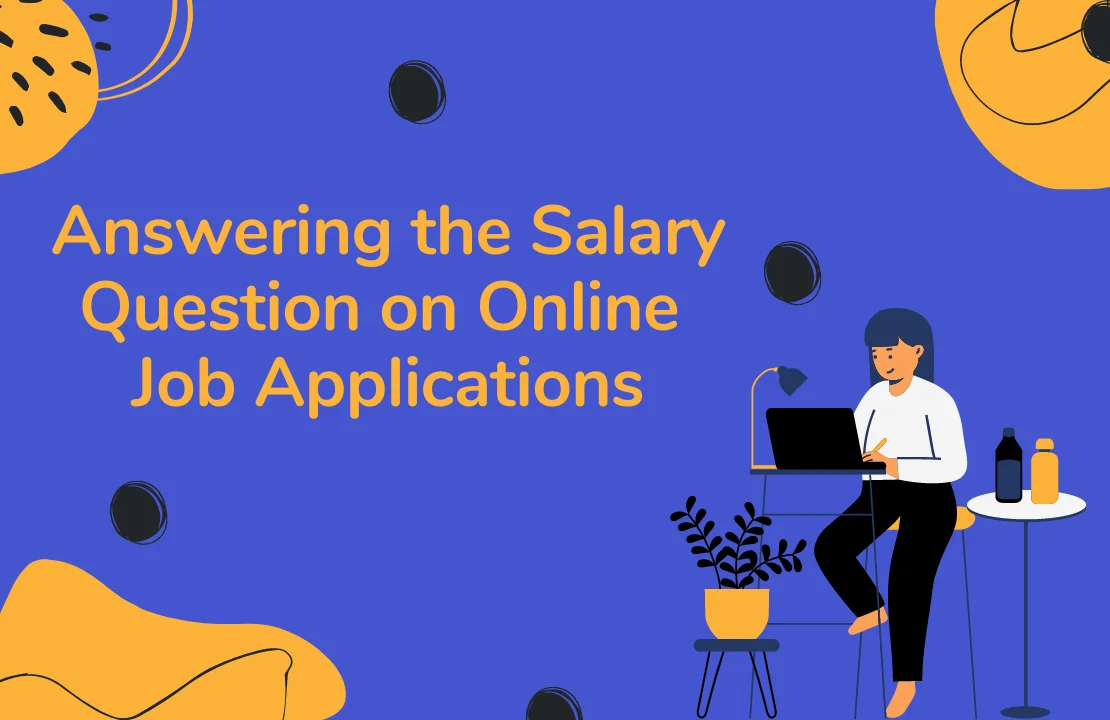 How to Answer the Salary Question on Online Job Applications