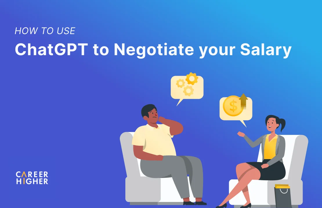 How to Use ChatGPT to Negotiate Your Salary