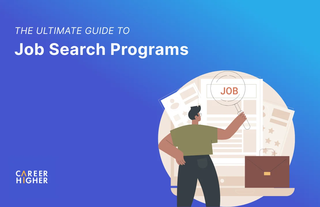 The Ultimate Guide to Job Search Programs